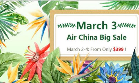 March 3 Air China Big Sale
